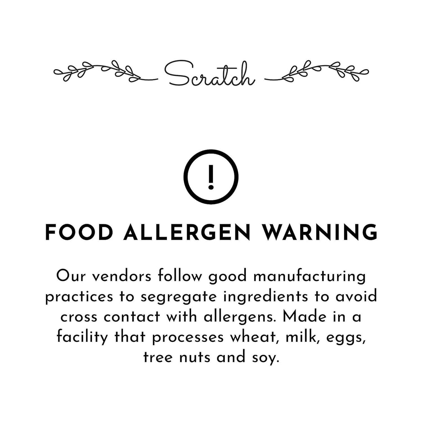 Scratch Premium Defatted Soybean Flour - 10 oz - Allergy Notice